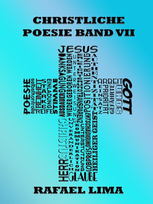Title details for Christliche Poesie Band VII by Rafael Lima - Available